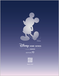 Disney HOME SERIES
EDITION.10